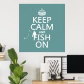 Poster Keep Calm and Fish On (Bureau à domicile)