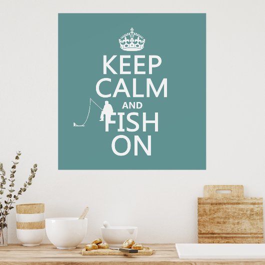 Poster Keep Calm and Fish On (Cuisine)