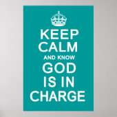 Poster Keep Calm and know God is in Charge (Devant)