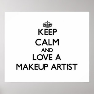 Poster Keep Calm and Love a Makeup Artist