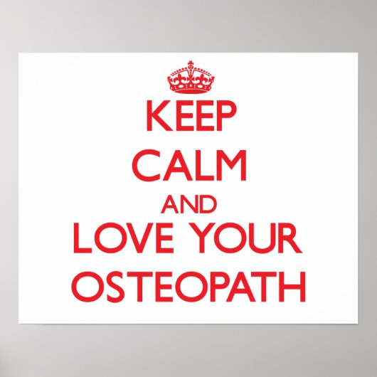 Poster Keep Calm and Love your Osteopath (Devant)