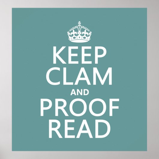 Poster Keep Calm and Proofread (clam) (any color) (Devant)