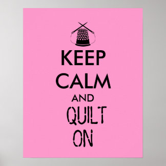 Poster Keep Calm and Quilt On Sewing Thimble Needles