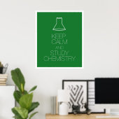 Poster Keep Calm and Study Chemistry (Bureau à domicile)