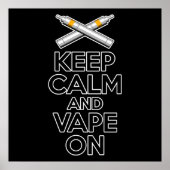 Poster Keep Calm and Vape On (Devant)