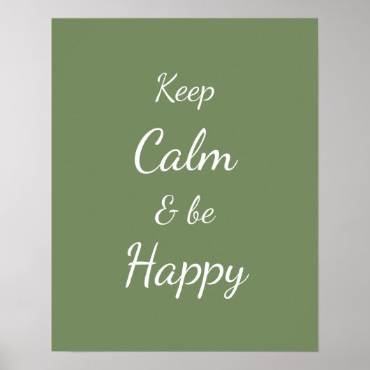 Poster Keep Calm & Be Happy Sage Green (Devant)