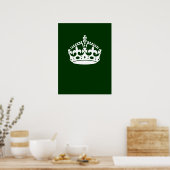Poster Keep Calm Crown on Forest Green Decor (Cuisine)