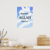 Poster Keep faith Allah never leaves. Wall art (Cuisine)