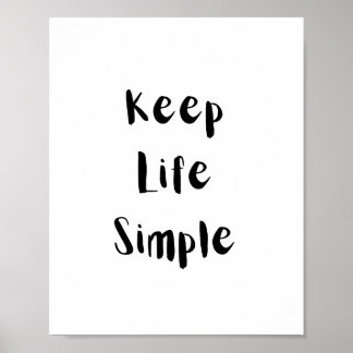 Poster Keep Life Simple Motivational Quote
