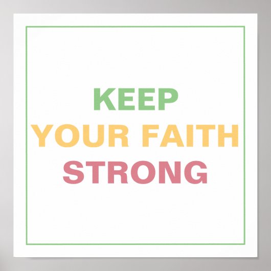 Poster KEEP YOUR FAITH STRONG Spiritual Transformation (Devant)