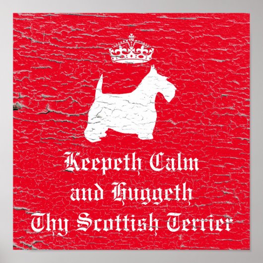 Poster Keepeth Calm Scottish Terrier Personnalisez (Devant)