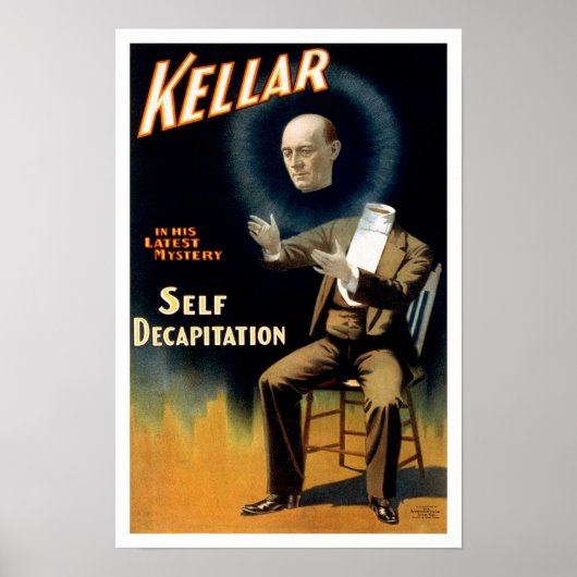 Poster Kellar : Auto-décapitation, 1897. Magicien de l'ép (Devant)