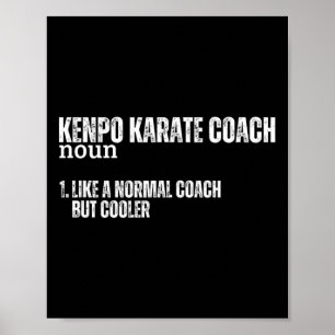 Poster Kenpo Karate Coach Définition Drôle Fier Américain
