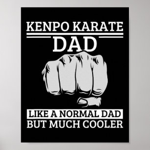Poster Kenpo Karate Papa père Citation drôle Américain Ke