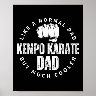 Poster Kenpo Karate Papa père Citation drôle Américain Ke