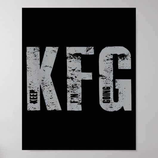 Poster Kfg Keep F'n Going Military Style  (Devant)