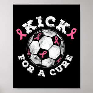 Poster Kick For A Cure Ruban Rose Cancer du Sein Sensibil