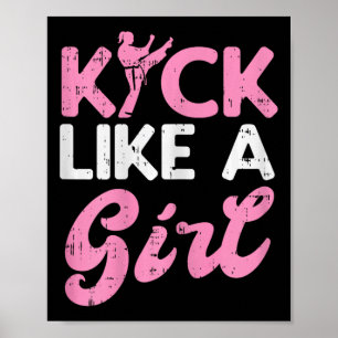 Poster Kick Like Girl Karate Taekwondo Kung Fu Martial Ar