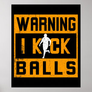Poster Kickball Warning