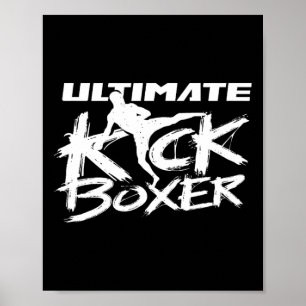 Poster Kickboxeur ultime de kickboxing Kickbox Kick Boxin