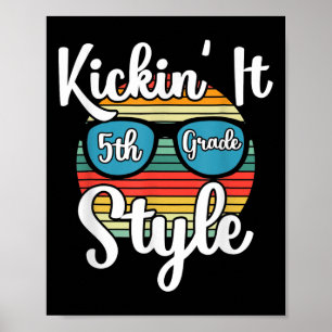 Poster Kickin' It 5e Grade Style Retour à l'école Element