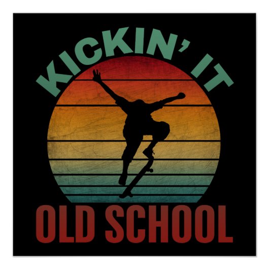 Poster Kickin' It Old School Skateboard (Devant)