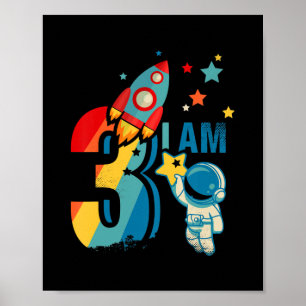 Poster Kids 3rd Birthday Outer Space Astronaut I Am 3
