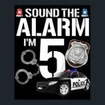 Poster Kids 5 Year Old Police Birthday Officier Cop Car 5<br><div class="desc">Enfants 5 ans Police Anniversaire Officier Cop Car 5e Cadeau Pour Garçon</div>