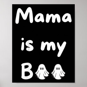 Poster Kids Mama Est Mon Bois Halloween Ghost Kids School