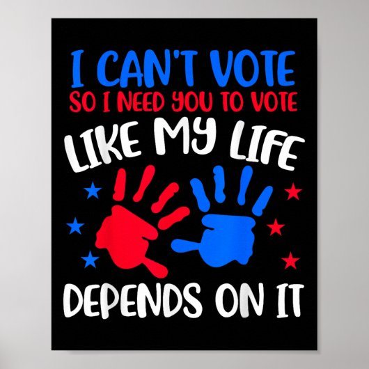 Poster Kids Voting Shirt I Can't Vote Future Voters Girls (Devant)