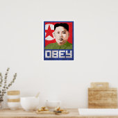 Poster Kim Jong Un Propaganda - OBEY - (Cuisine)