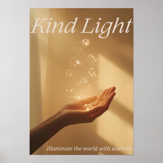 Poster Kind Light — Illuminate the world with warmt (Devant)