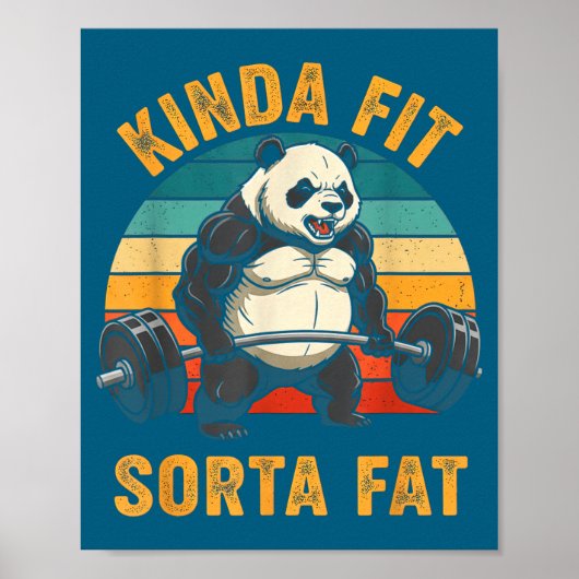 Poster Kinda Fit Sorta Fat Funny Gym Panda Weightlifting  (Devant)