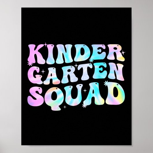 Poster Kindergarten Squad Teacher Kids Tie Dye Ck To Scho (Devant)