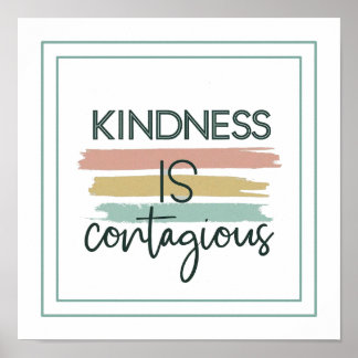 Poster Kindness Is Contagious Ephesians 4 32