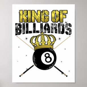 Poster King Of Billiards Pool Queue Snooker Billard Jouer