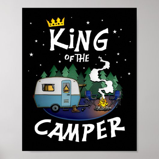 Poster King Of The Camper Camping Travel Gift For Men  (Devant)