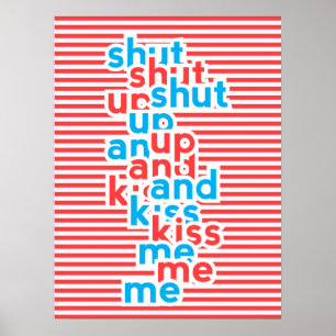 Poster Kiss Me, Girl Power, typographie