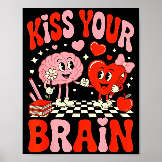 Poster Kiss Your Brain Women Valentine's Day Retro School (Devant)