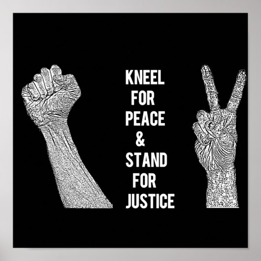 Poster Kneel for Peace and Stand for Justice (Devant)