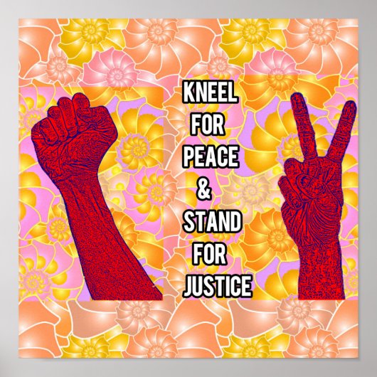 Poster Kneel for Peace and Stand for Justice (Devant)