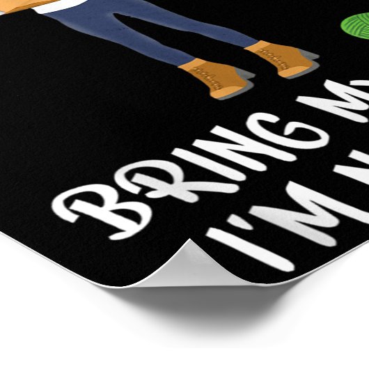 Poster Knitting Crochet If I Can't Bring My Yarn I'm Not  (Coin)