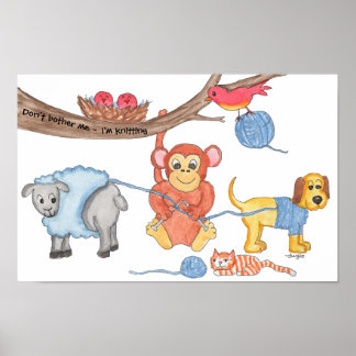 Poster Knitting - Don't Bother Me - I'm Knitting