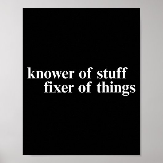 Poster Knower Of Stuff Fixer Of Things Funny Handyman Dad (Devant)