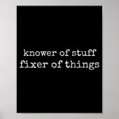 Poster Knower Of Stuff Fixer Of Things Funny Mechanic Fat (Devant)