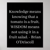 Poster Knowledge means knowing that a tomato is a fruit (Devant)