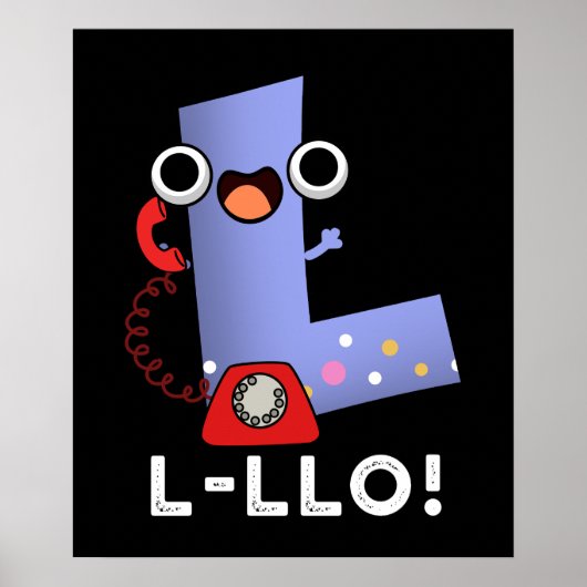Poster L-llo Funny Lettre L Pun Dark BG (Devant)