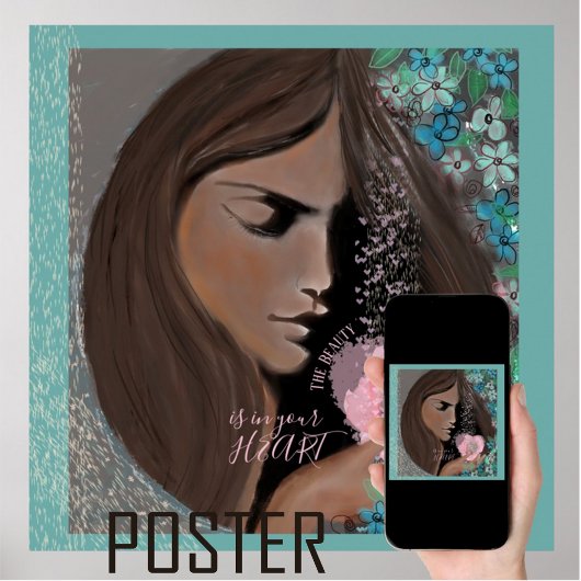 Poster La beauté est dans votre coeur