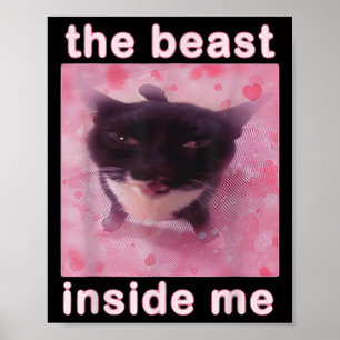 Poster La bête en moi drôle Mème de chat Sarcastique Inap