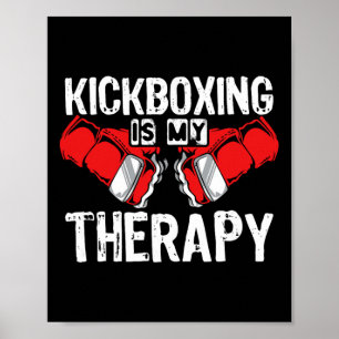 Poster La boxe thaï est ma thérapie Mma kickboxing kickbo